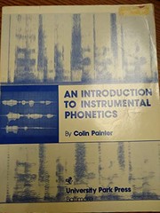 An introduction to instrumental phonetics /