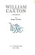 William Caxton : a biography /