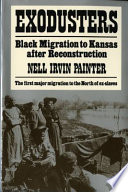 Exodusters : Black migration to Kansas after Reconstruction /