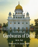 Historical gurdwaras of Delhi /