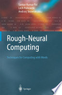 Rough-Neural Computing : Techniques for Computing with Words /