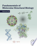 Fundamentals of molecular structural biology /