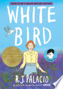 White bird : a Wonder story /