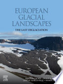 European Glacial Landscapes : The Last Deglaciation.