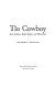 Tío cowboy : Juan Salinas, rodeo roper and horseman /