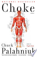 Choke : a novel /