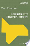 Reconstructive integral geometry /