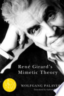 René Girard's mimetic theory /