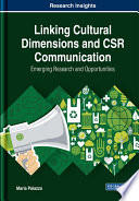 Linking cultural dimensions and CSR communication : emerging research and opportunities /