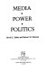Media power politics /