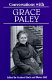 Conversations with Grace Paley /