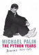 Diaries, 1969-1979 : the Python years /