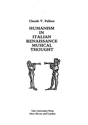 Humanism in Italian Renaissance musical thought /