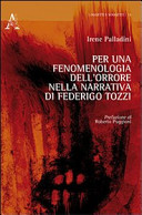 Per una fenomenologia dell'orrore nella narrativa di Federigo Tozzi /