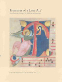 Treasures of a lost art : Italian manuscript painting of the Middle Ages and Renaissance /