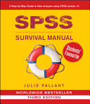SPSS survival manual : a step by step guide to data analysis using SPSS for Windows  /