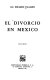 El divorcio en México.