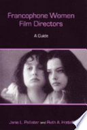 Francophone women film directors : a guide /