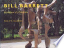 Bill Barrett : evolution of a sculptor /