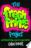 The Fresh prince project : how the Fresh prince of Bel-Air remixed America /