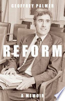 Reform : a Memoir.