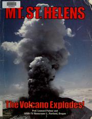 Mt. St. Helens : the volcano explodes! /