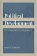 Political development : dilemmas and challenges /