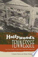 Hollywood's Tennessee : the Williams films and postwar America /