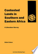 Contested lands in southern and eastern Africa : a literature survey /