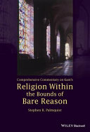 Comprehensive commentary on Kant's Religion within the bounds of bare reason /