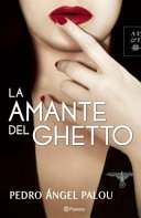 La amante del ghetto /