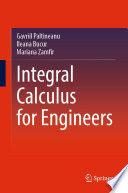 Integral Calculus for Engineers /