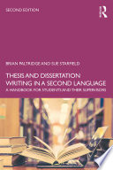 Thesis and dissertation writing in a second language : a handbook for students and their supervisors /