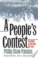 "A people's contest" : the Union and Civil War, 1861-1865 /