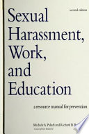 Sexual harassment, work, and education : a resource manual for prevention /
