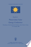 Photovoltaic Solar Energy Conference : Proceedings of the International Conference, held at Cannes, France, 27-31 October 1980 /