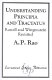 Understanding Principia and Tractatus : Russell and Wittgenstein revisited /