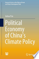 Political Economy of China's Climate Policy /