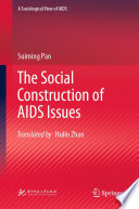 The Social Construction of AIDS Issues /