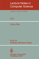 How to multiply matrices faster /