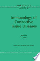 Immunology of the Connective Tissue Diseases /