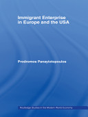 Immigrant enterprise in Europe and the USA /