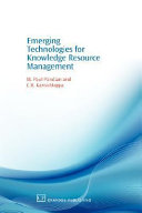 Emerging technologies for knowledge resource management /