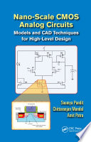 Nano-scale CMOS analog circuits : models and CAD techniques for high-level design /