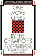 One-move chess by the champions /