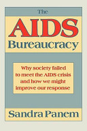The AIDS bureaucracy /