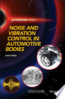 Noise and vibration control in automotive bodies /