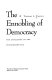 The ennobling of democracy : the challenge of the postmodern age /