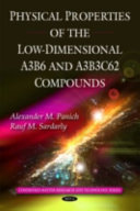Physical properties of the low-dimensional A3B6 and A3B3C62 compounds /