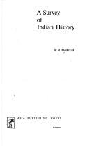 A survey of Indian history /